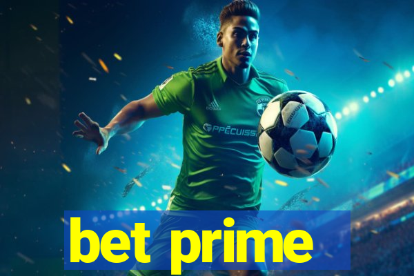 bet prime - apostas